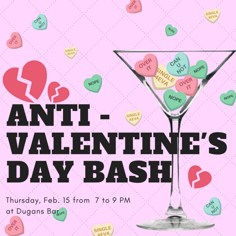 Anti-Valentine’s Day Bash! 