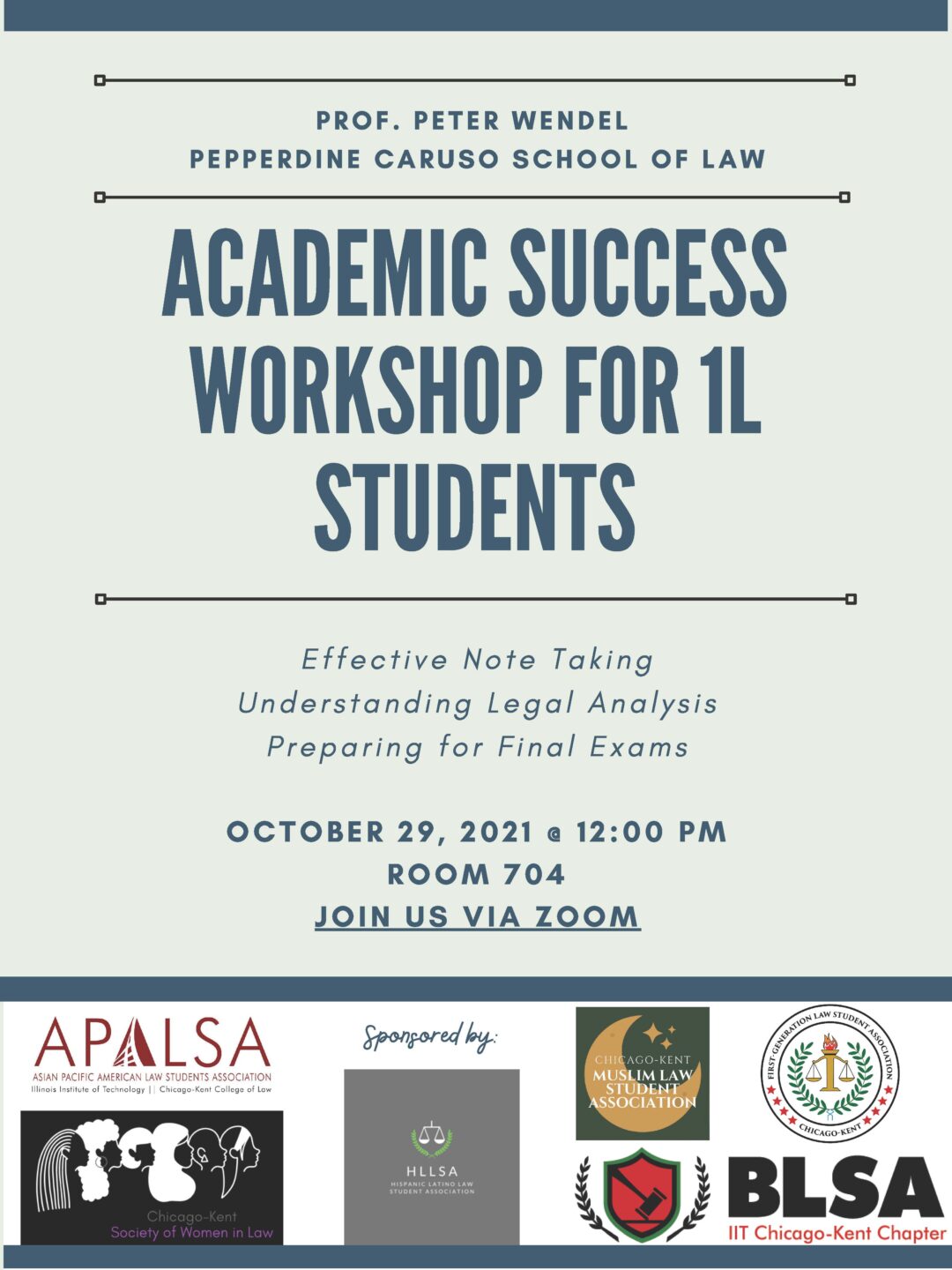 Flyer image for Academic Success Workshop in 2021 with Professor Wendel