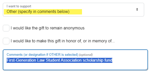 screenshot from donation form showign the "Other" option selected ad a designation for the First-Generation Law Student Association scholarship fund