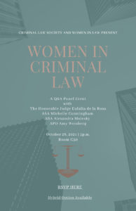 Event flyer: Women in Criminal Law event on October 25, 2021 at 5pm
